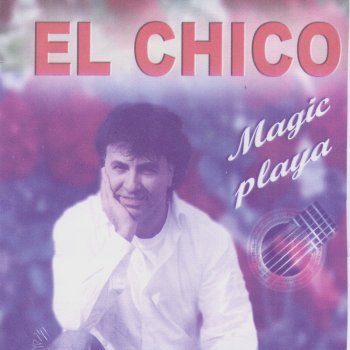 El Chico Magic Playa (Club Mix)