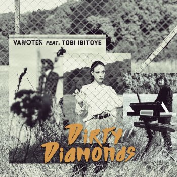 Vanotek Dirty Diamonds (feat. Tobi Ibitoye)