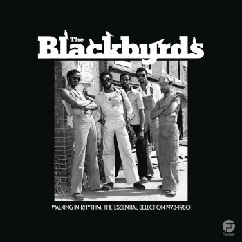 The Blackbyrds What We Have Is Right