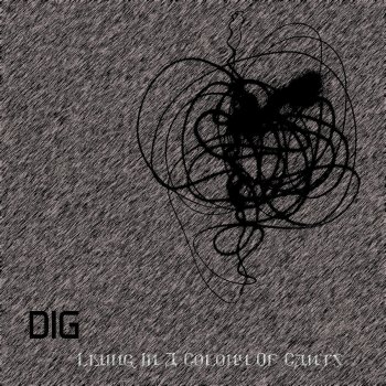 Dig Living In A Colony Of Cants - Fractious & Ronan Teague Remix