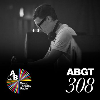 Above & Beyond feat. Alex Vargas Sticky Fingers (ABGT308)