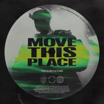 The Subculture Move This Place - Extended Mix