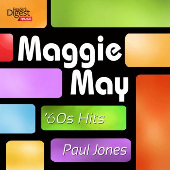 Paul Jones Maggie May