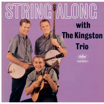 The Kingston Trio Leave My Woman Alone