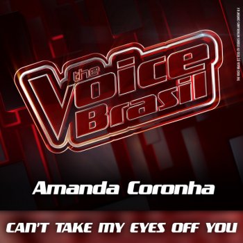 Amanda Coronha Can't Take My Eyes Off You - Ao Vivo
