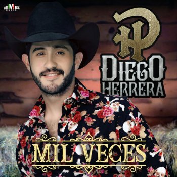 Diego Herrera Mil Veces