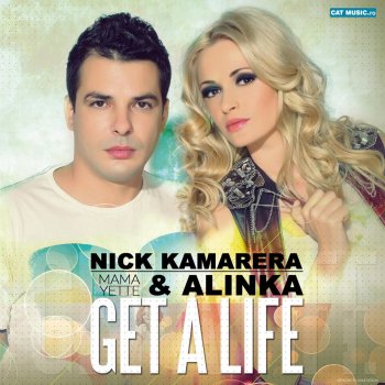 Nick Kamarera Get a Life (Mama Yette) [Radio Edit]