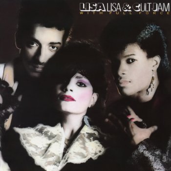 Lisa Lisa & Cult Jam feat. Full Force Can You Feel the Beat