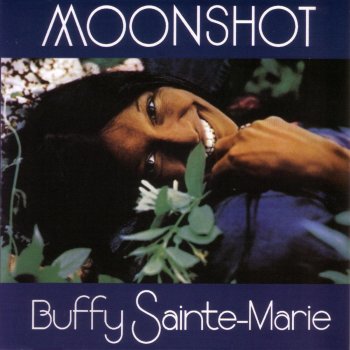 Buffy Sainte-Marie Moonshot