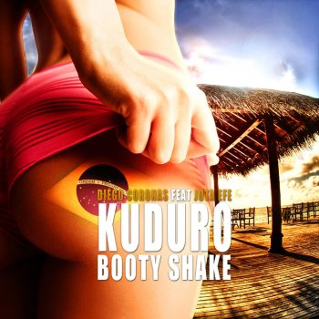 Diego Coronas feat. Jota-Efe Kuduro Booty Shake - Remix by Tony M
