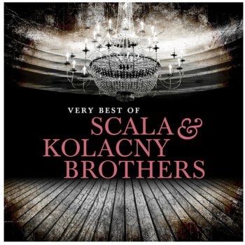 Scala & Kolacny Brothers Ik Hou Van U - Live Version
