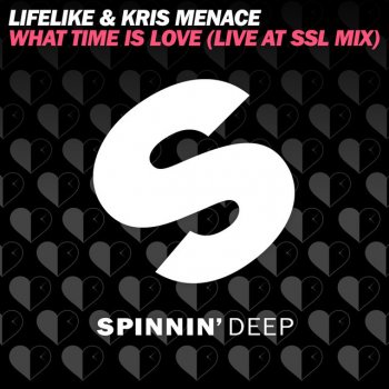 Lifelike & Kris Menace What Time Is Love (Live at SSL Mix)