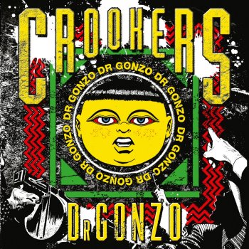 Crookers feat. Carli Dr Gonzo's Anthem