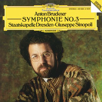 Anton Bruckner, Giuseppe Sinopoli & Staatskapelle Dresden Symphony No.3 in D minor - Version 1877: 2. Adagio, bewegt, quasi Andante