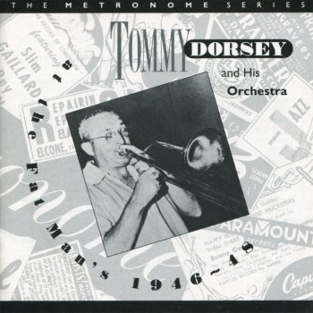 Tommy Dorsey feat. His Orchestra Non Drastic