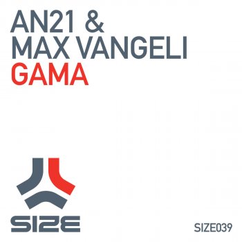 AN21 & Max Vangeli Gama