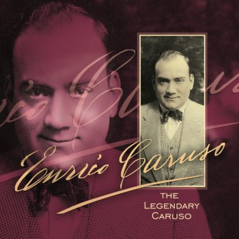 Enrico Caruso Love Me or Not