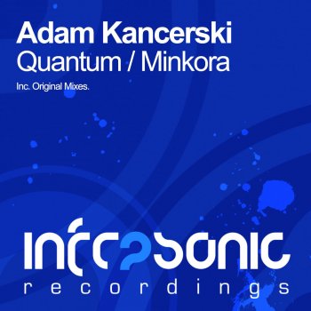 Adam Kancerski Minkora - Original Mix