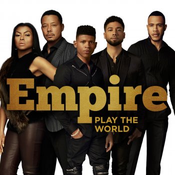 Empire Cast feat. Rumer Willis Play the World