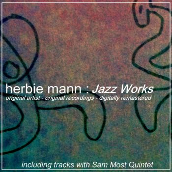 Herbie Mann Flute Bass Blues (Remastered)