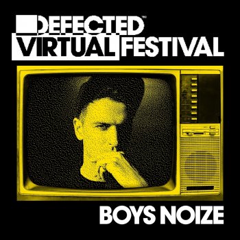Boys Noize Groove with Us (Mixed)