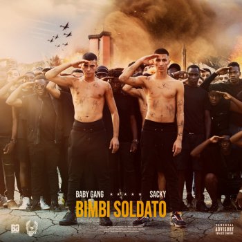 Baby Gang feat. Sacky Bimbi Soldato
