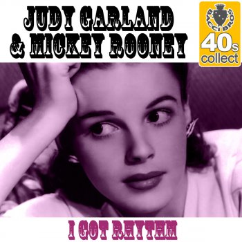 Judy Garland & Mickey Rooney I Got Rhythm (Remastered)