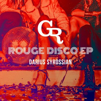 Darius Syrossian Rouge Disco