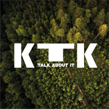 KTK Talk About It (Soundtrackversion)