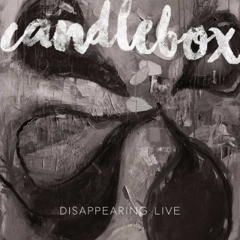 Candlebox All That We Got