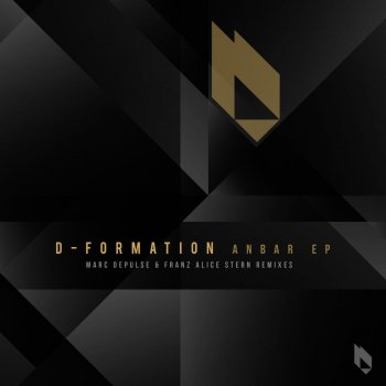 D-Formation feat. Marc DePulse Anbar - Marc Depulse Remix