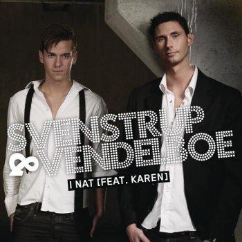 Svenstrup & Vendelboe feat. Karen I Nat - Dany Coast & Adam Quist Remix