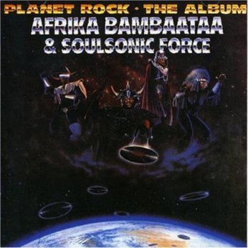 Afrika Bambaataa & Soulsonic Force Looking for the Perfect Beat
