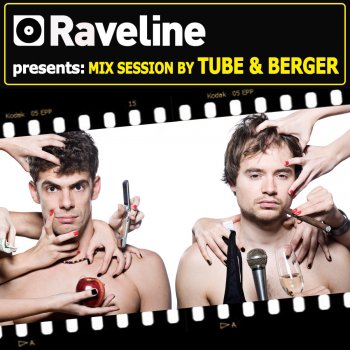 Tube&Berger Raveline Mix Session by Tube & Berger (Continuous DJ Mix)