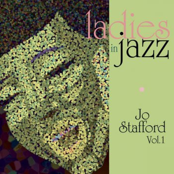 Jo Stafford feat. The Pied Pipers Embraceable You