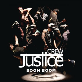 Justice Crew Boom Boom - Supasound Dub Remix