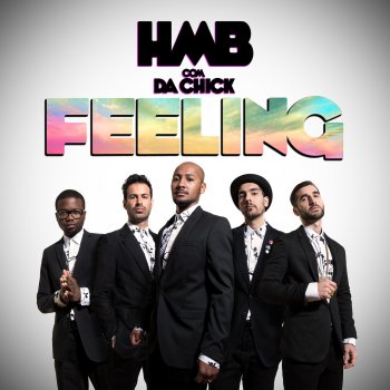 HMB feat. Da Chick Feeling