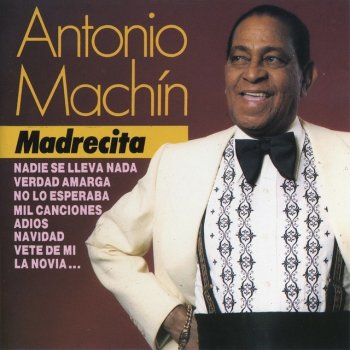 Antonio Machín La Novia