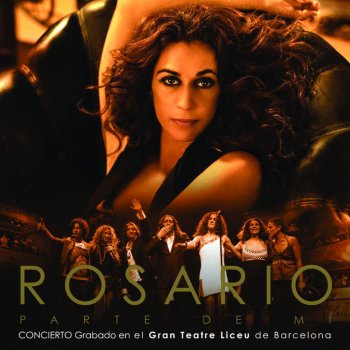 Rosario feat. La Mari Por Tu Ausencia - Concierto En El Liceu
