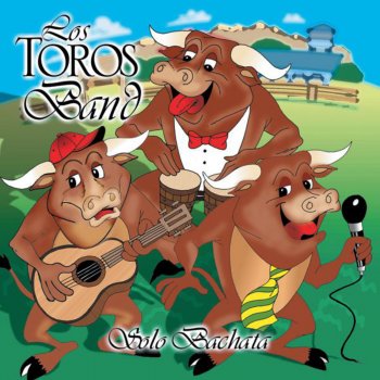 Los Toros Band Morenita