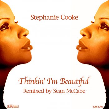 Stephanie Cooke Thinkin' I'm Beautiful (Sean McCabe Vocal Mix)