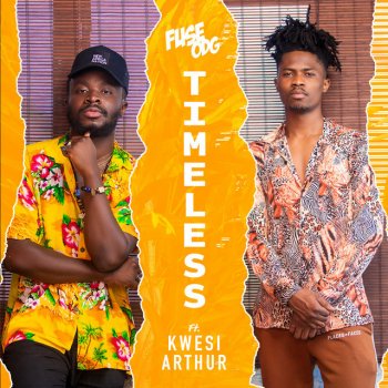 Fuse ODG Timeless (feat. Kwesi Arthur)