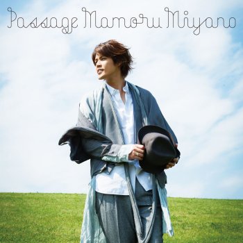 Mamoru Miyano Passage.