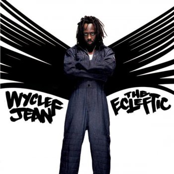 Wyclef Jean Something About Mary