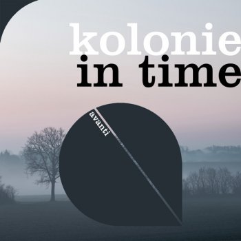 Kolonie In Time (Extended Mix)