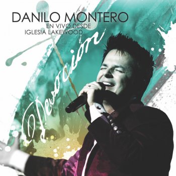 Danilo Montero Vuelo a Ti