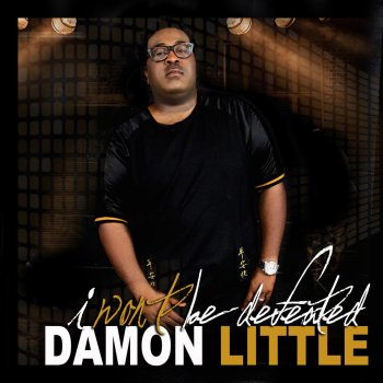 Damon Little I Won't Be Defeated