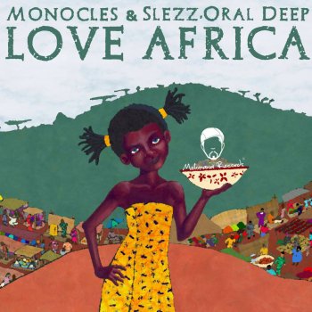 Monocles & Slezz Love Africa