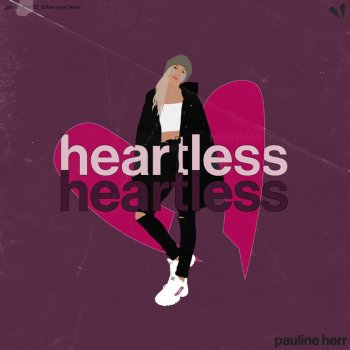 Pauline Herr Heartless
