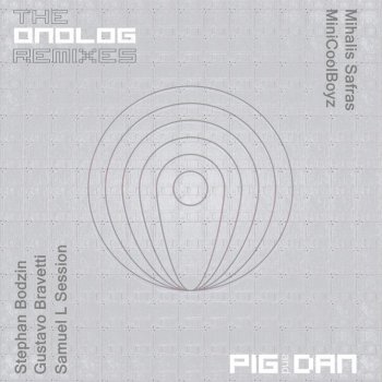 Pig & Dan Love Song (Stephan Bodzin Freie Liebe Remix)